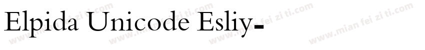 Elpida Unicode Esliy字体转换